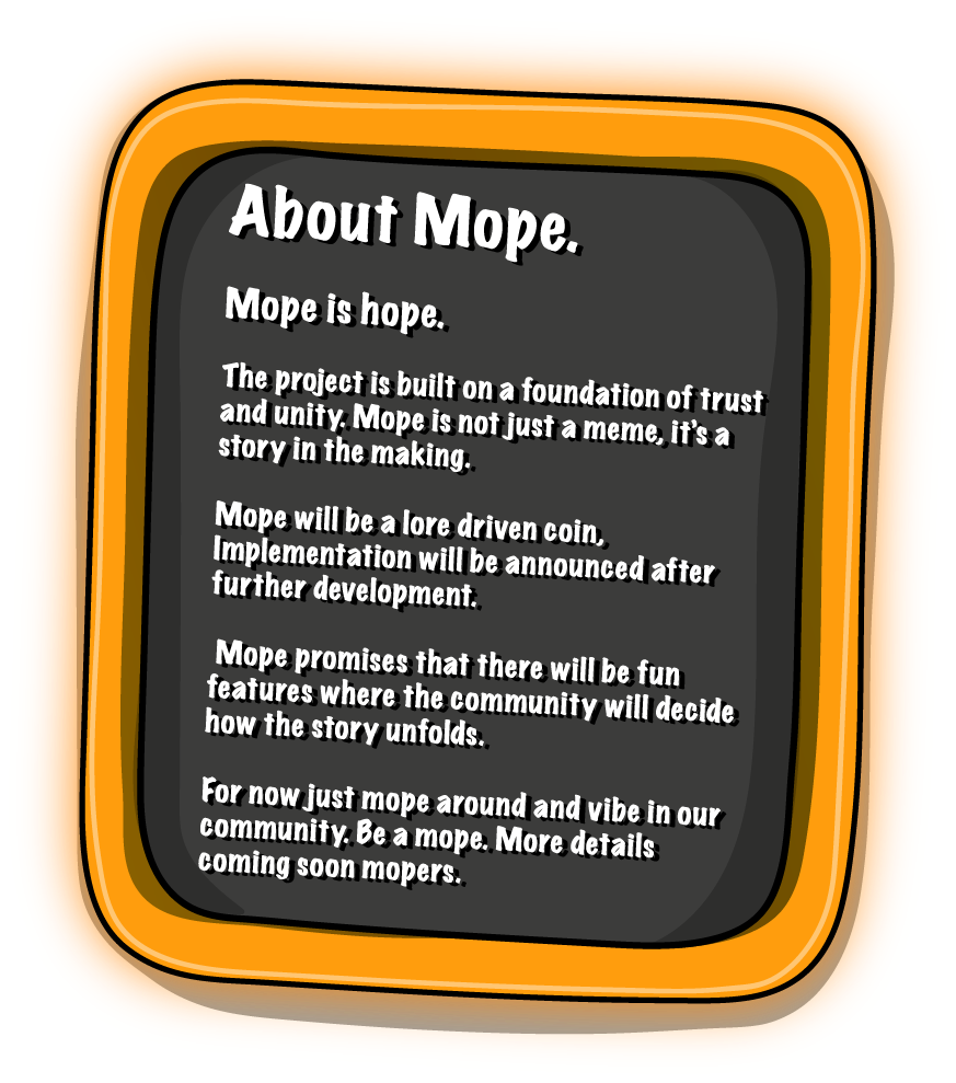 About Mope